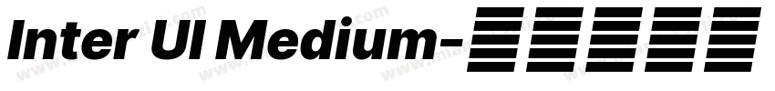 Inter UI Medium字体转换